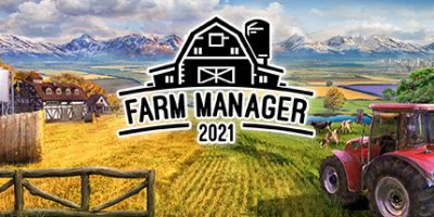 农场经理2021/Farm Manager 2021
