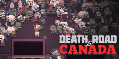 加拿大不归路/Death Road to Canada