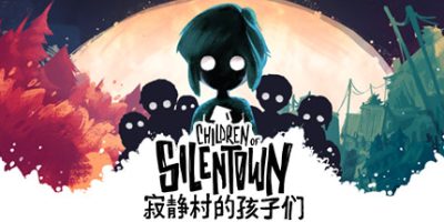 寂静村的孩子们/Children of Silentown