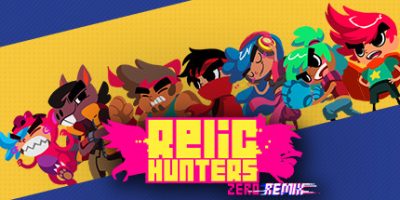 遗迹猎人Zero/Relic Hunters Zero: Remix