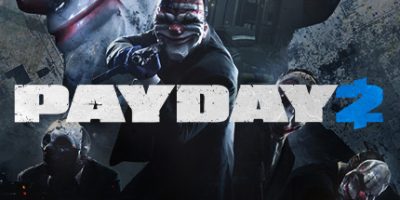 收获日2/掠夺日2/PAYDAY 2