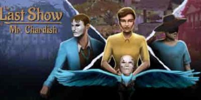 查迪什的奇幻之旅/The Last Show of Mr. Chardish