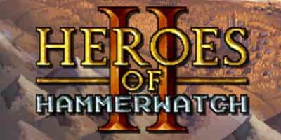 铁锤守卫英雄传2/Heroes of Hammerwatch II