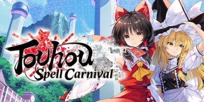 东方符卡嘉年华/Touhou Spell Carnival