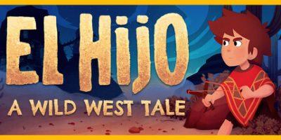 埃尔希乔：荒野西部的传说/El Hijo – A Wild West Tale