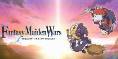 幻想少女大战：流浪梦想家的梦想/Fantasy Maiden Wars DREAM STRAY DREAMER
