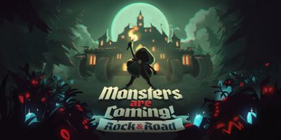 怪物来袭：滚滚征途/Monsters are Coming! Rock and Road