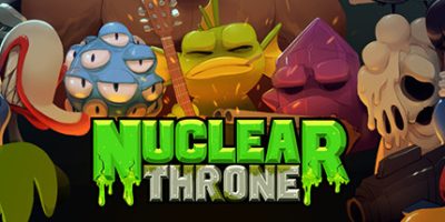 废土之王/Nuclear Throne