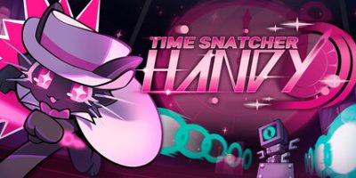 时间掠夺者亨迪/Time Snatcher Handy