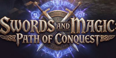 剑与魔法：征服之路/Swords And Magic: Path Of Conquest