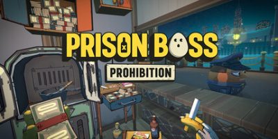 监狱大佬 全城禁令/Prison Boss Prohibition