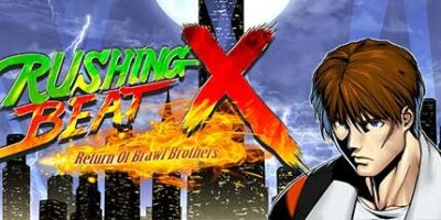 快打刑事X/RUSHING BEAT X: Return Of Brawl Brothers