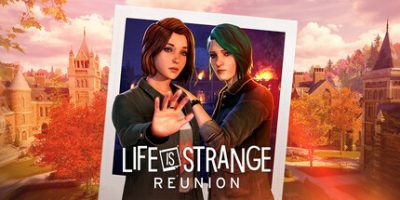奇异人生：重聚/Life is Strange: Reunion HYPERVISOR