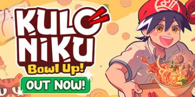 肉丸烹饪：盛满快乐/KuloNiku: Bowl Up!