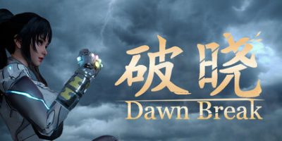 破晓/Dawn Break