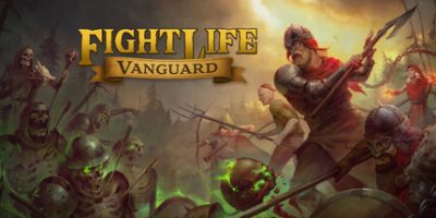 战斗人生：先锋/Fight Life: Vanguard