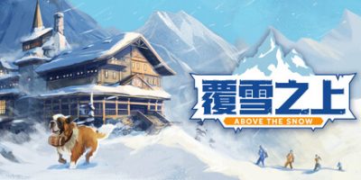 覆雪之上/Above the Snow