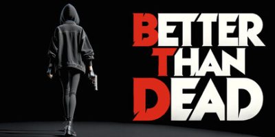 胜过死亡/Better Than Dead