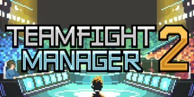 团战经理2/Teamfight Manager 2